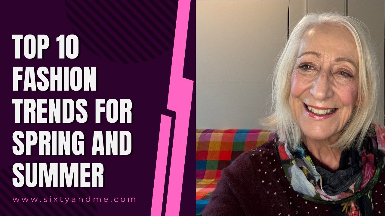 Top 10 Fashion Trends for Spring and Summer