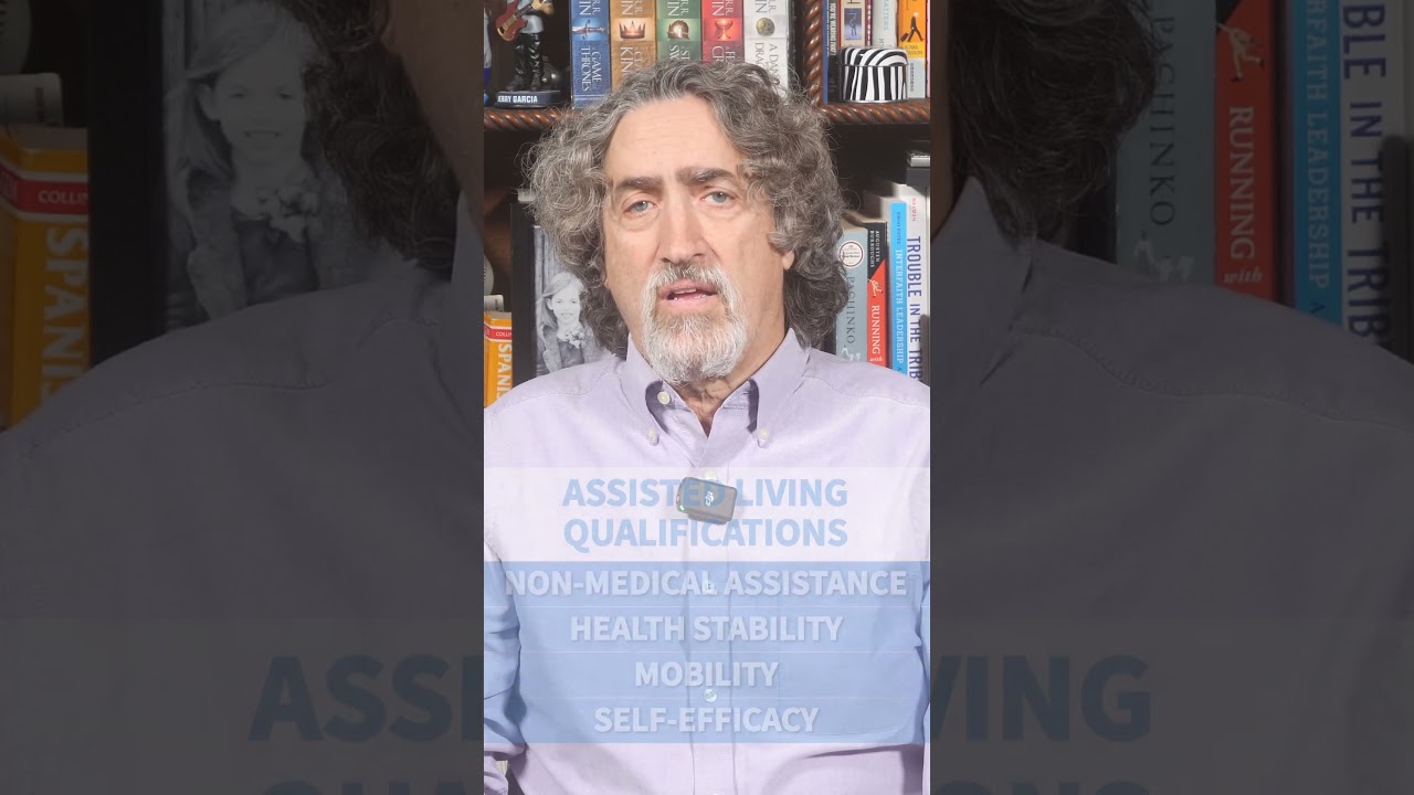 Who Qualifies for Assisted Living?
