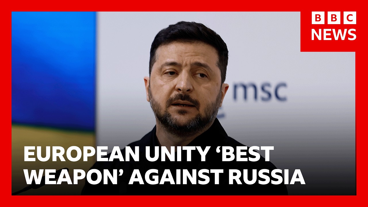 Zelensky: European unity is ‘best weapon’ against Russia | BBC News