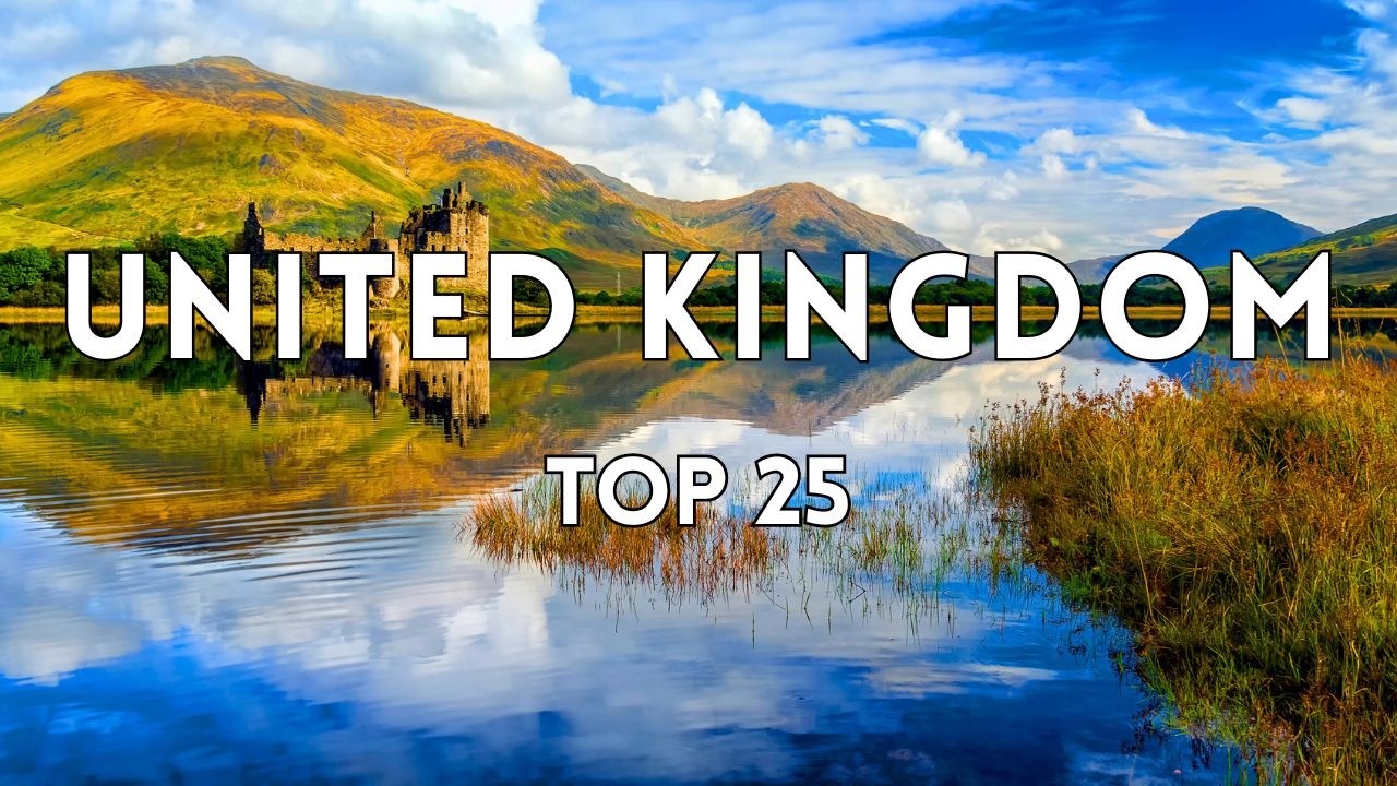 25 Mind-Blowing Places To Visit In The United Kingdom | Travel Video