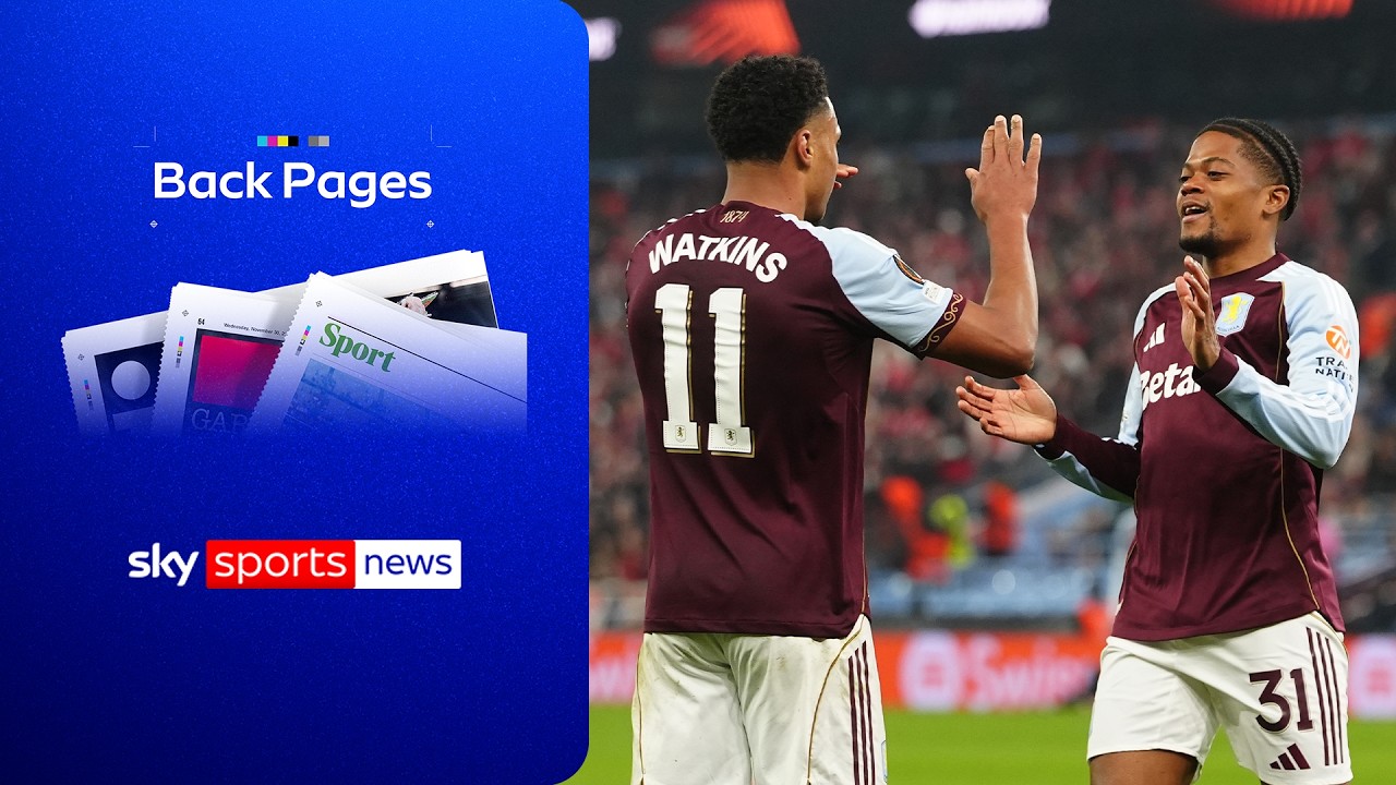 Aston Villa, Nottingham Forest and Crystal Palace all qualify | Back Pages Tonight