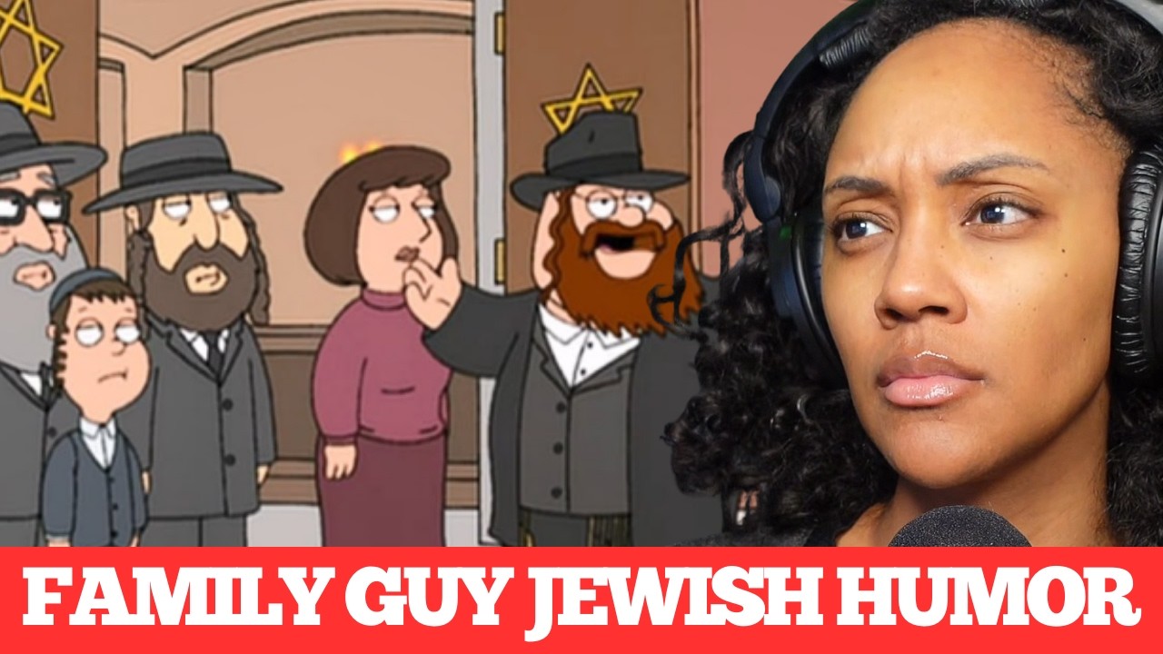 BRITTREACTS TO FAMILY GUY’S JEWISH HUMOR COMPILATION