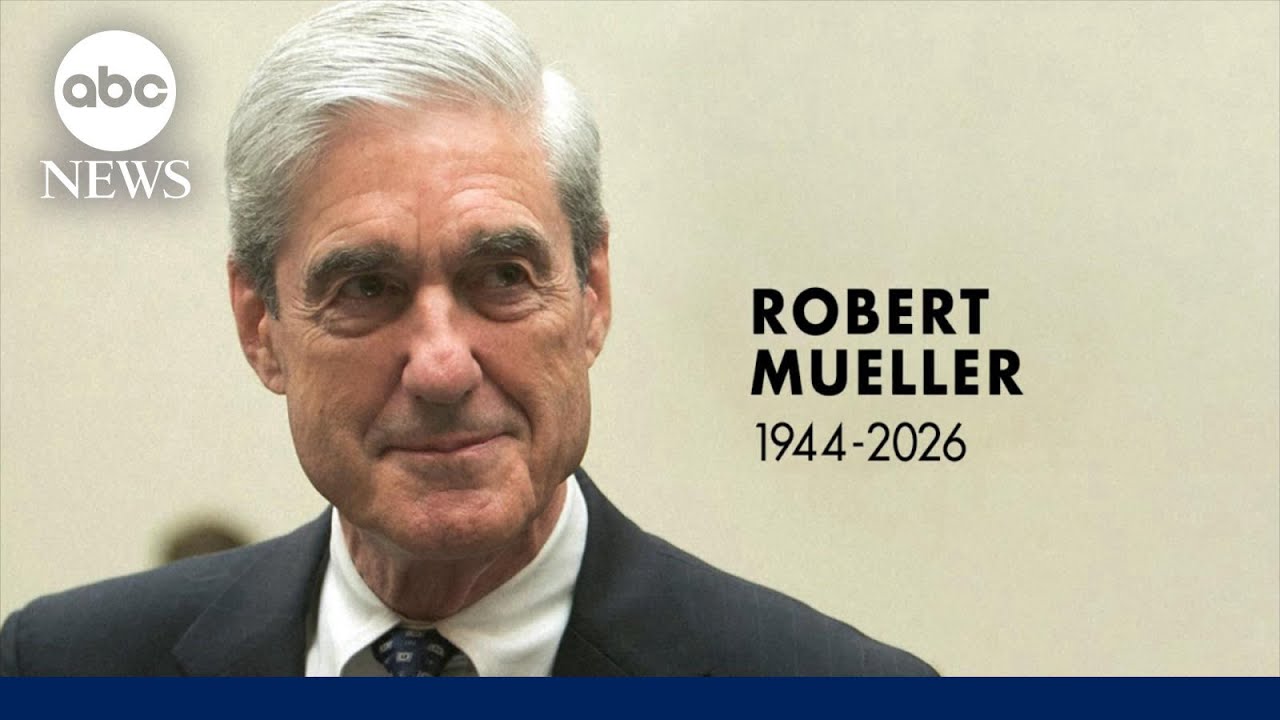 Former FBI director, special counsel Robert Mueller dies at 81