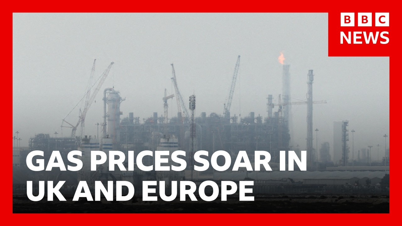 Gas prices in UK and Europe soar after strikes on energy facilities in Qatar and Iran | BBC News
