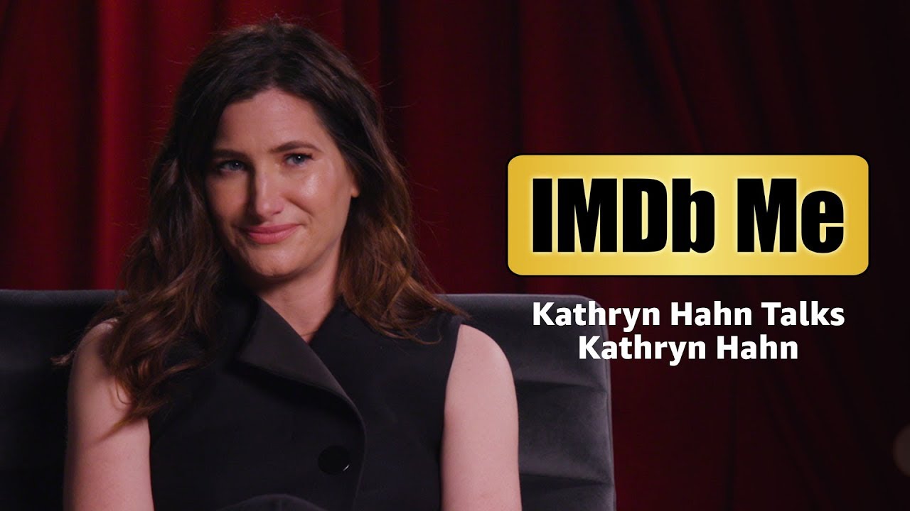 IMDb Me: Kathryn Hahn Talks Kathryn Hahn