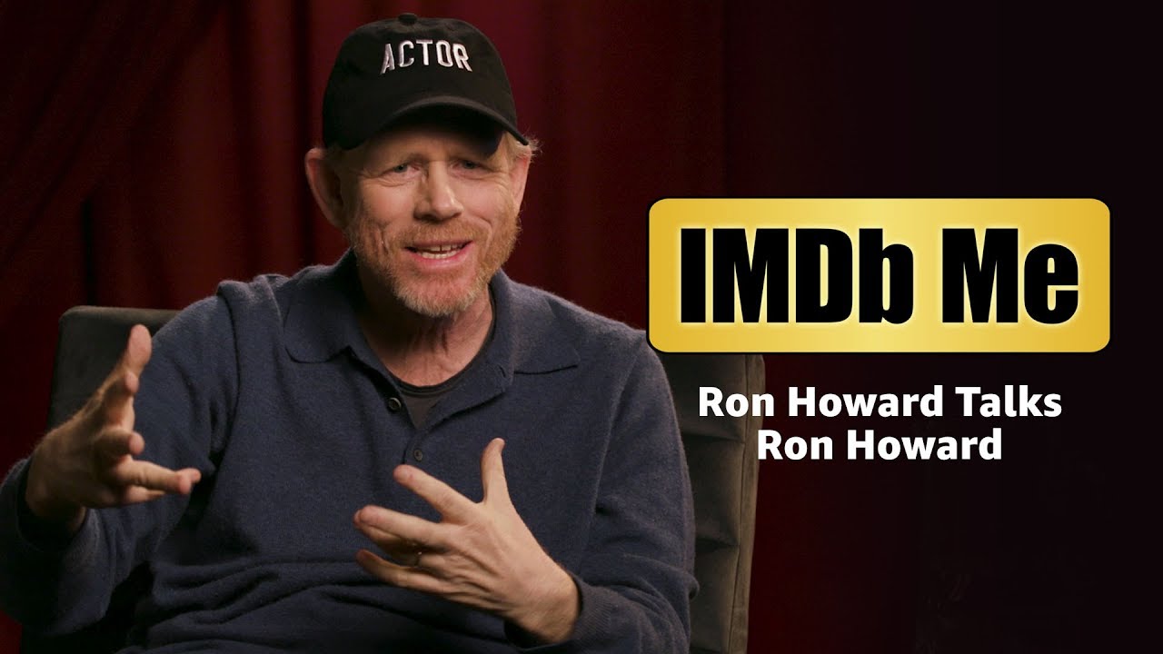 IMDb Me: Ron Howard Talks Ron Howard