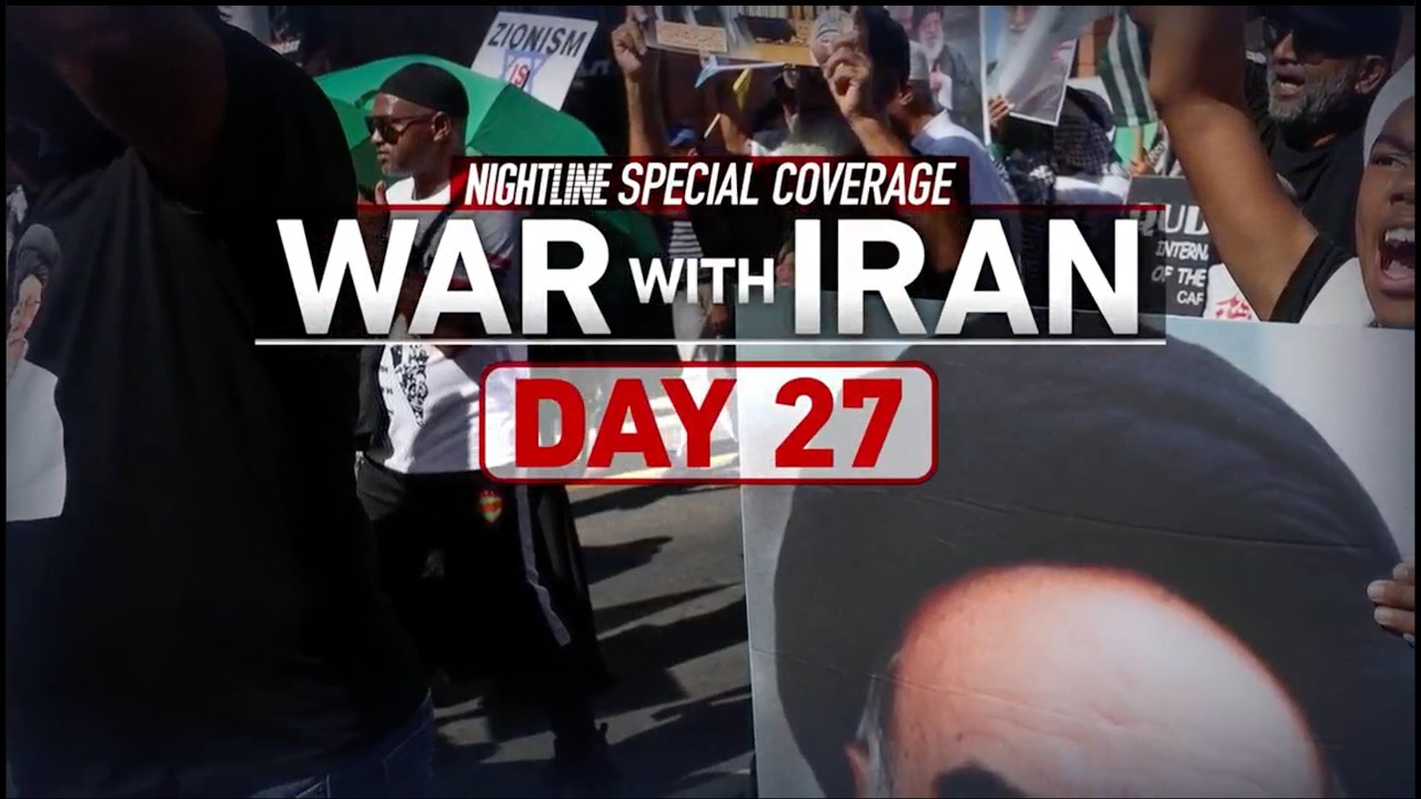 Nightline special edition: War with Iran Day 27