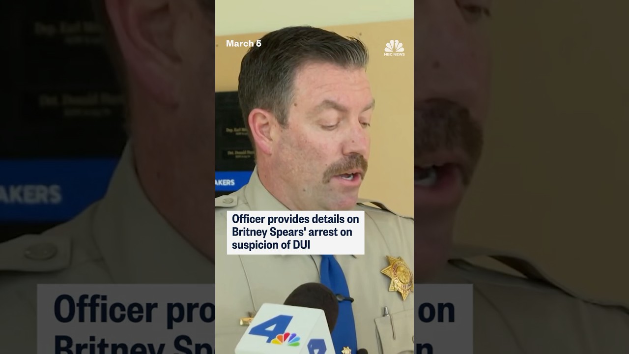 Officer provides details on Britney Spears’ arrest on suspicion of DUI