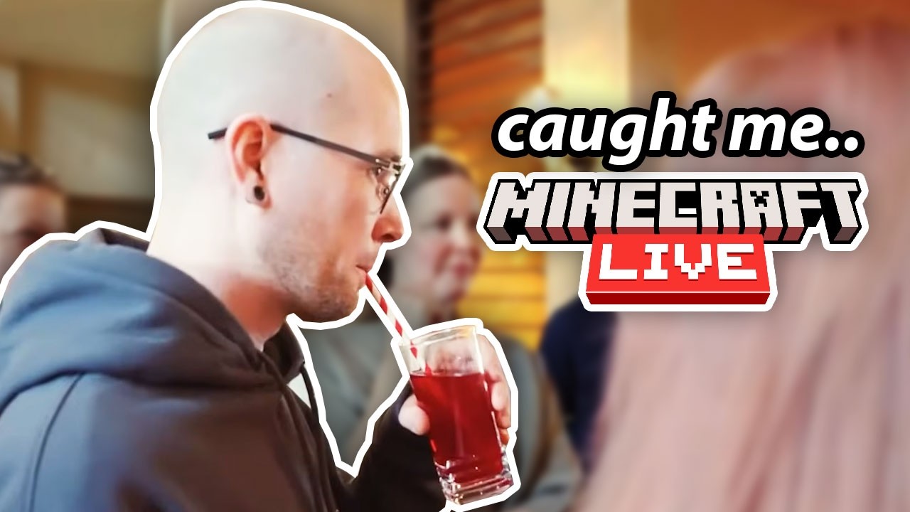 they caught me sippin’ on minecraft live..