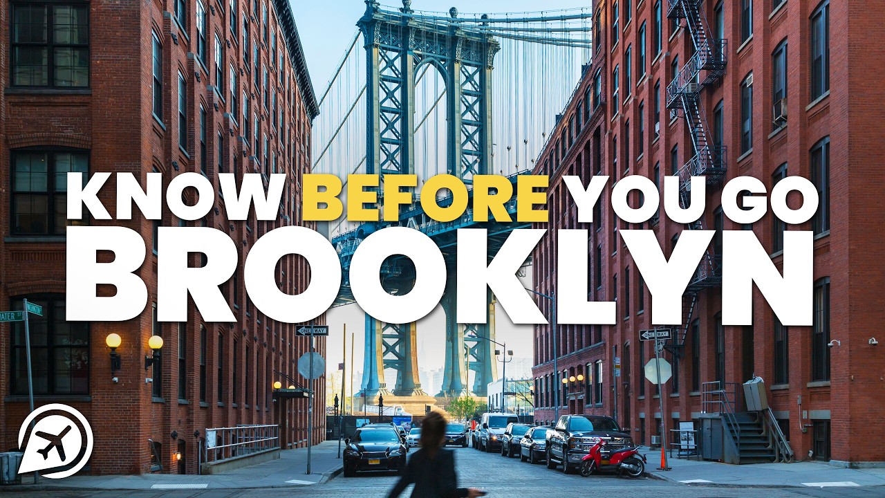 Things to Know Before Going to Brooklyn
