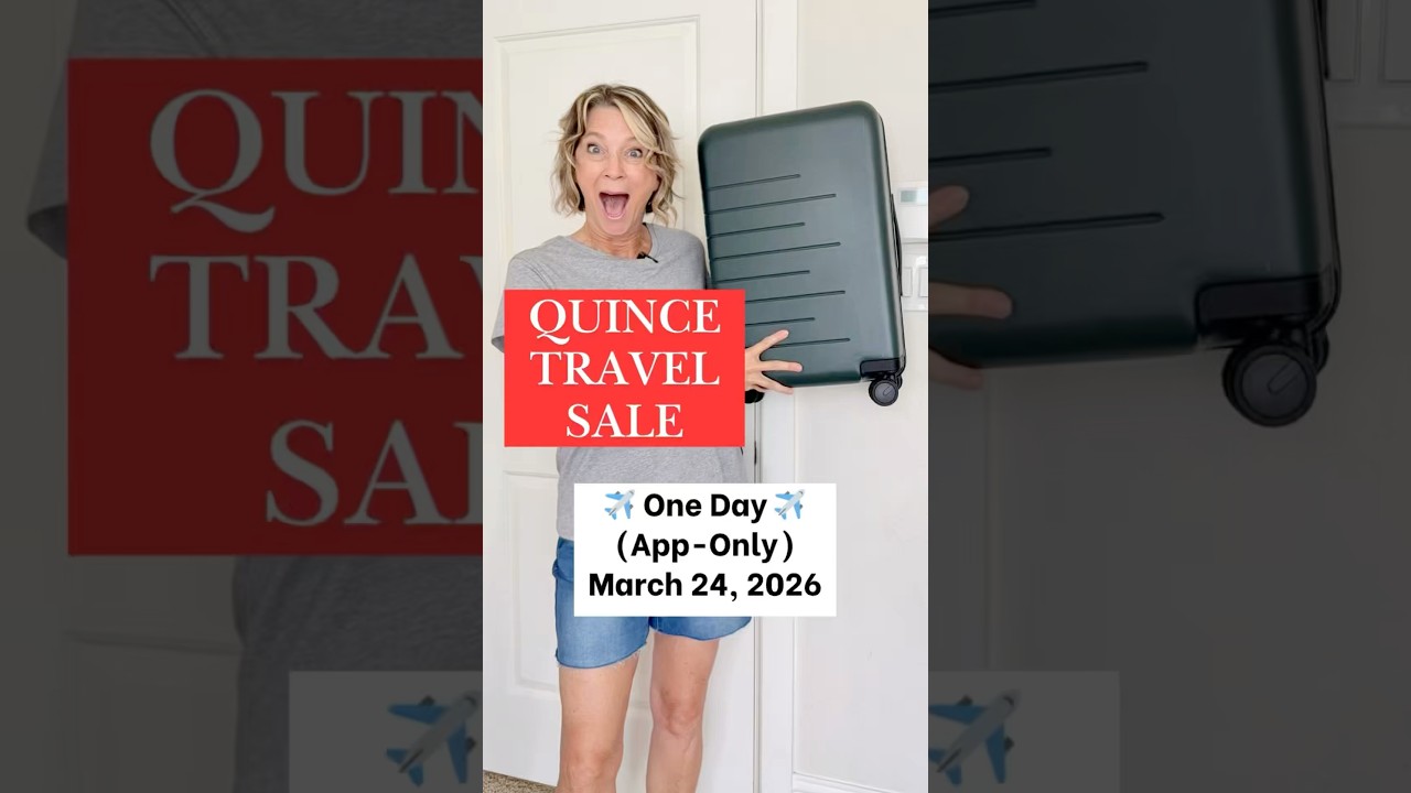 Travel Sale With Quince App March 24, 2026 / One Day Only