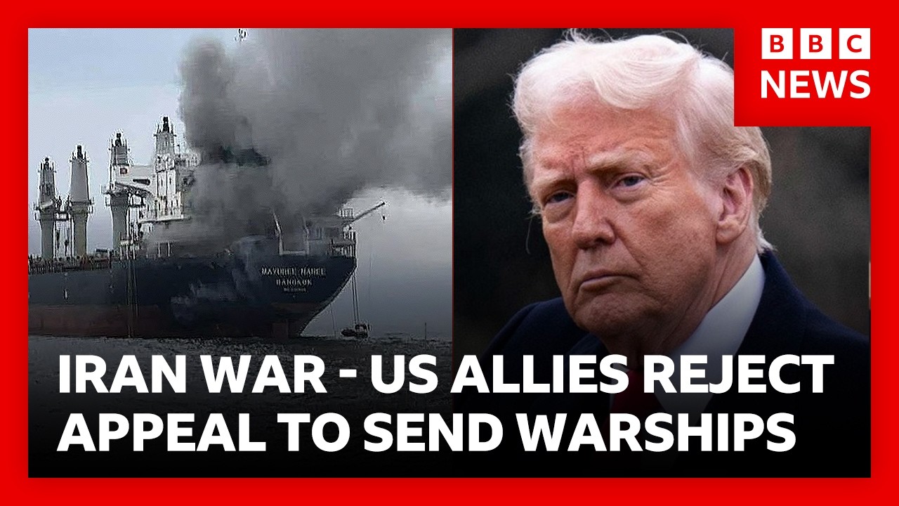 US allies reject Trump’s appeal to send warships to Strait of Hormuz | BBC News