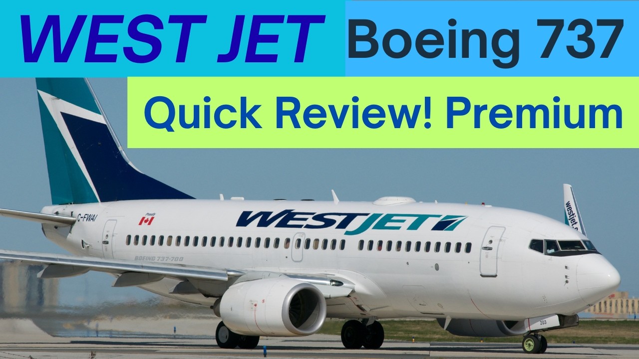 West Jet Boeing 737-700 Premium Class Flight Overview