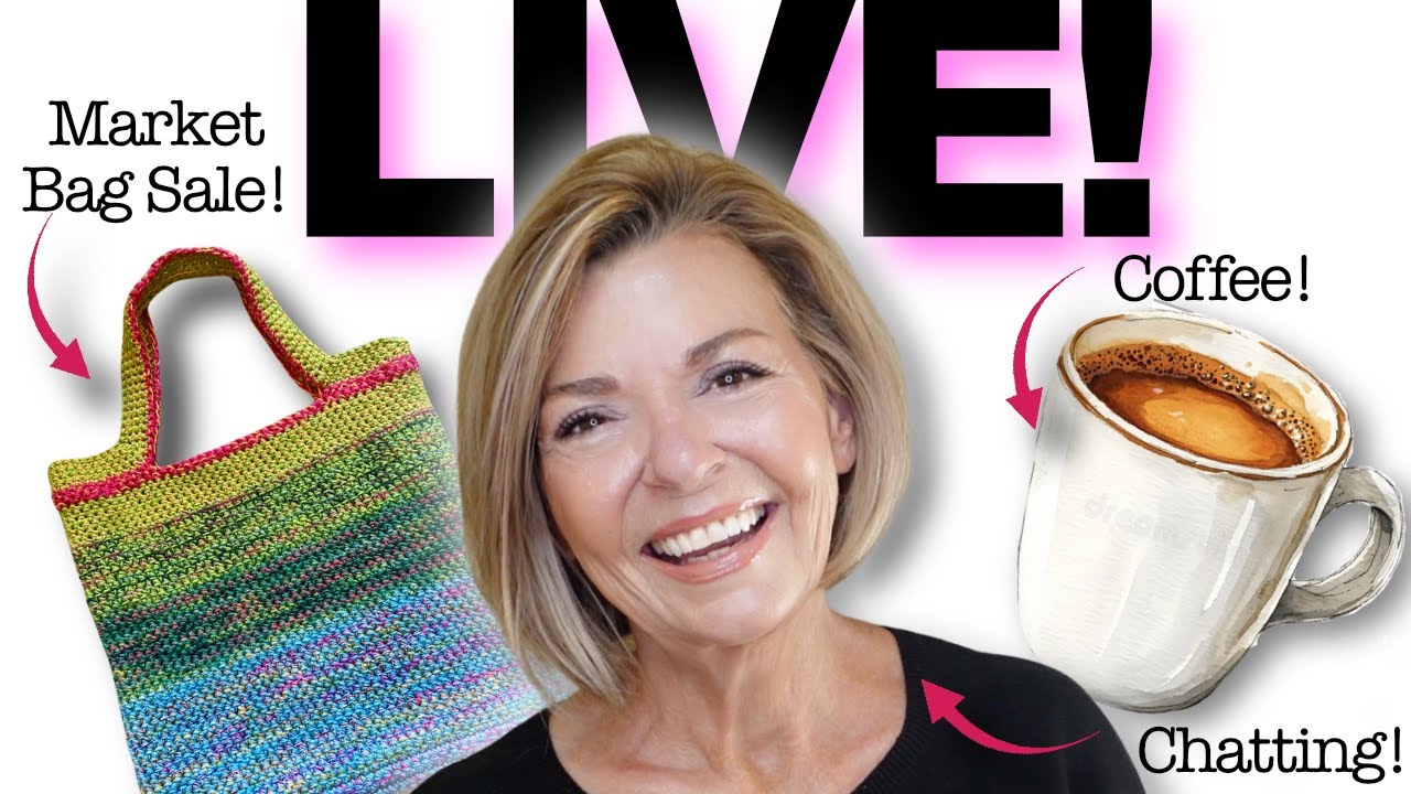 Coffee Chat & Market Bags – LIVE!!