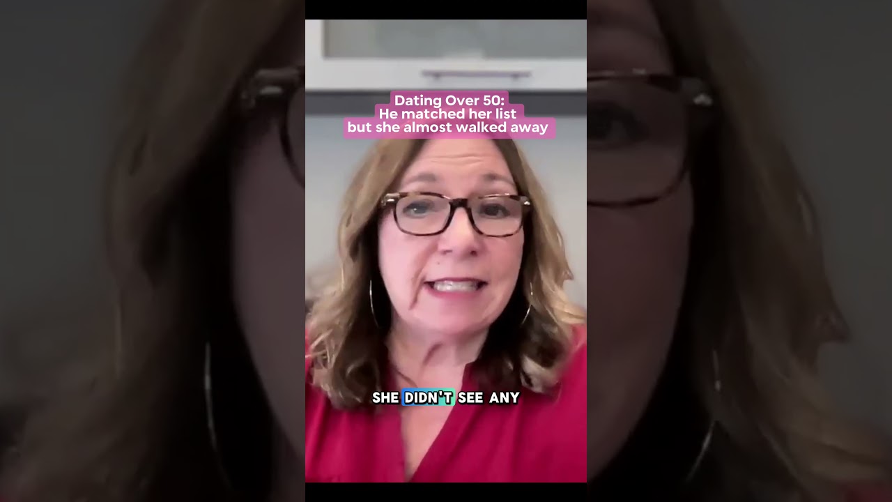 Dating over 50 – he checked everything on her list but she almost walked away.