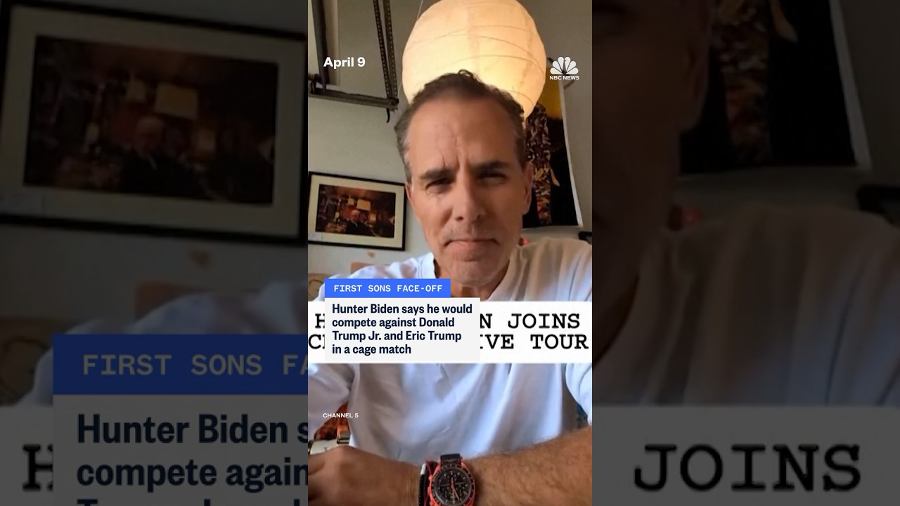 Hunter Biden says he would compete against Donald Trump Jr. and Eric Trump in a cage match