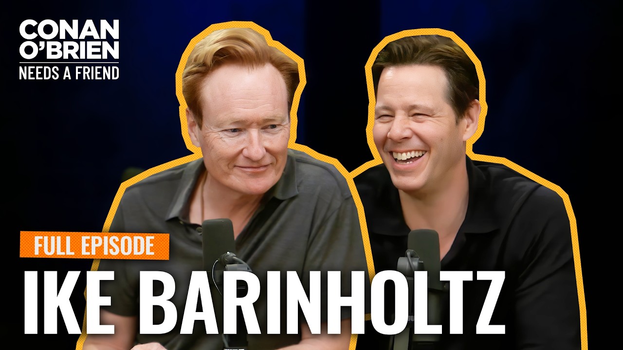 Ike Barinholtz (FULL EPISODE) | Conan O’Brien Needs A Friend