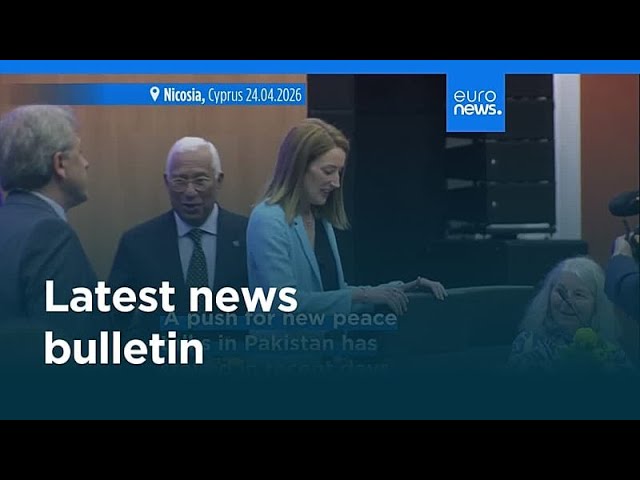 Latest news bulletin | April 25th, 2026 – Morning