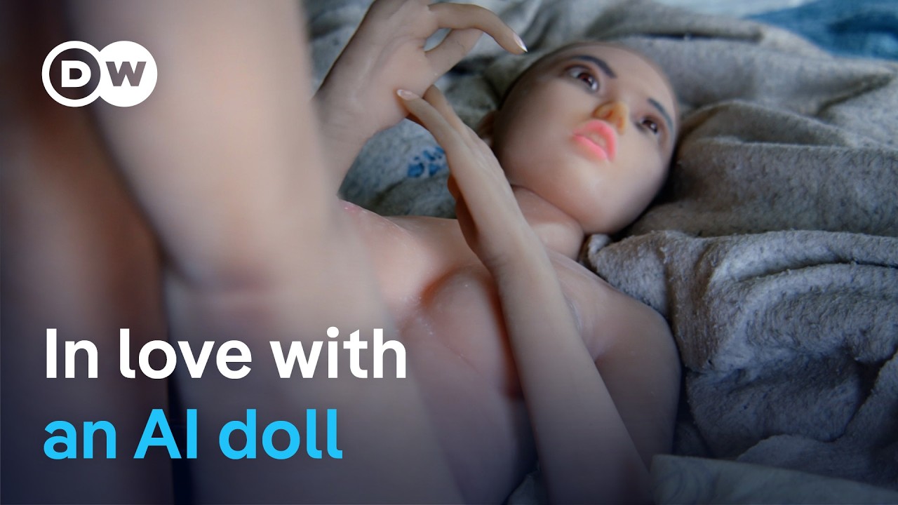 Loneliness and AI – In love with a life-sized doll | DW Documentary