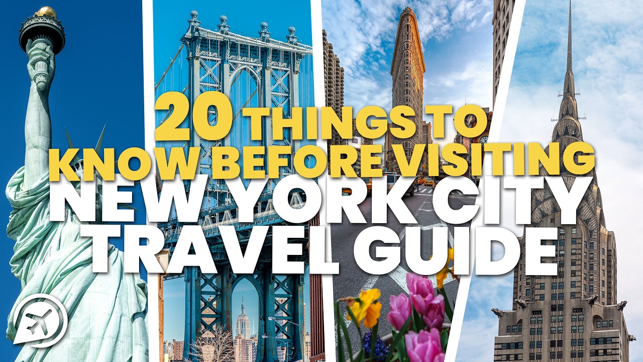 New York City Travel Guide: 20 Things to Know Before Visiting