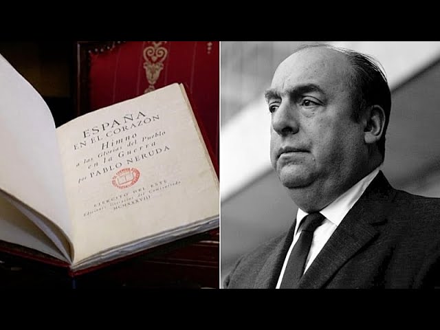 Rare Pablo Neruda book on Spanish Civil War to go on display in Chile for first time