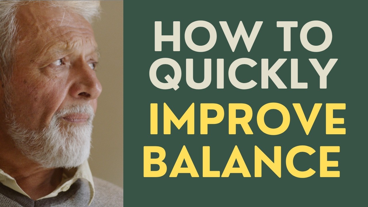 Seniors: How to Quickly Improve Balance