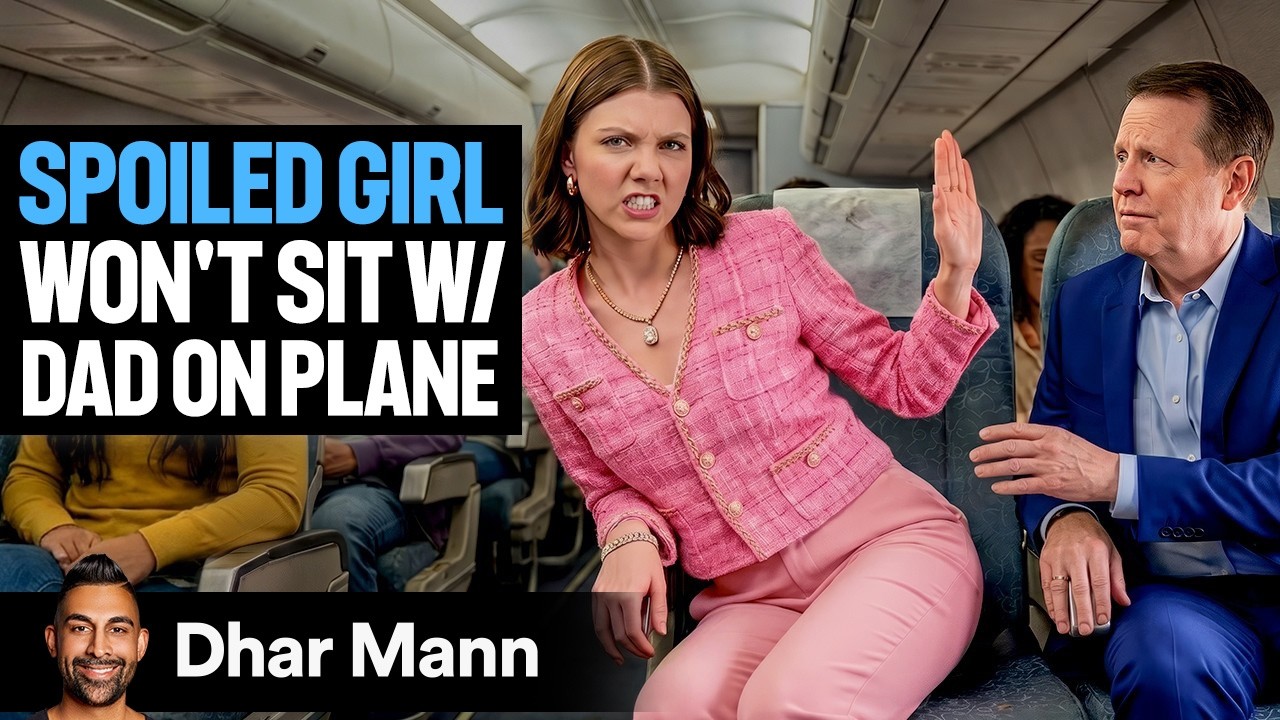 SPOILED GIRL Won’t Sit With Dad On Plane Ft. Jeenie Weenie | Dhar Mann Studios