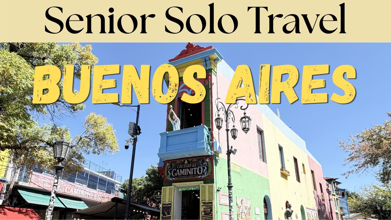 Top Ten Places to Go in Buenos Aires:  Senior Solo Travel