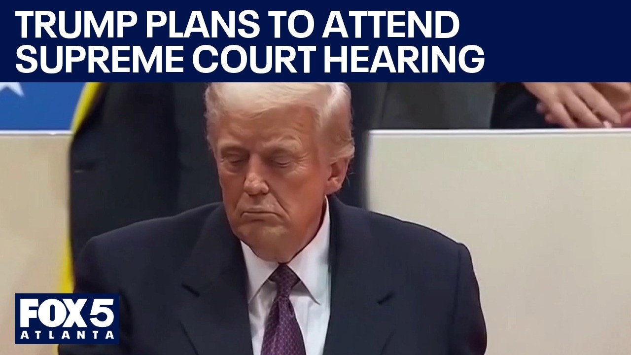 Trump plans to attend Supreme Court hearing | FOX 5 News