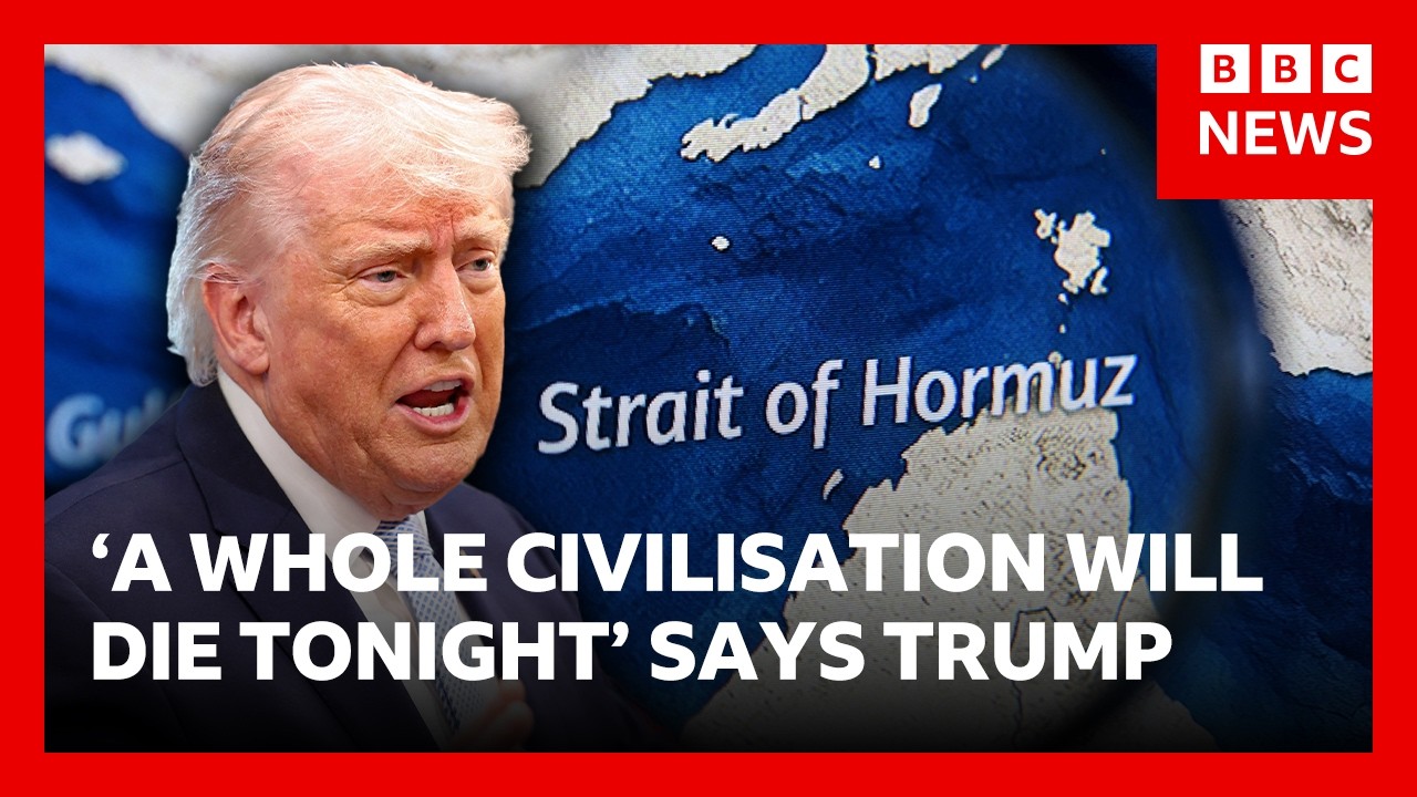 Trump warns “a whole civilisation will die tonight” unless Iran reaches a deal | BBC News