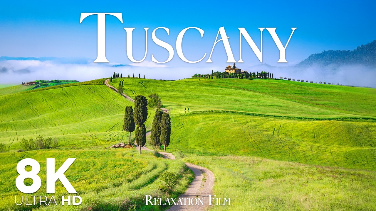Tuscany 8K • Relaxation Film with Peaceful Meditation Music