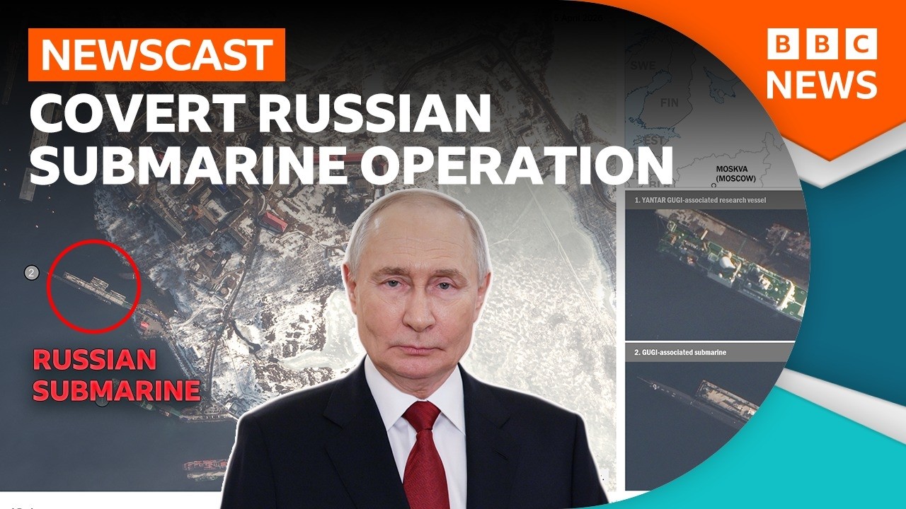 UK calls out Putin over covert Russian submarine operation | BBC Newscast