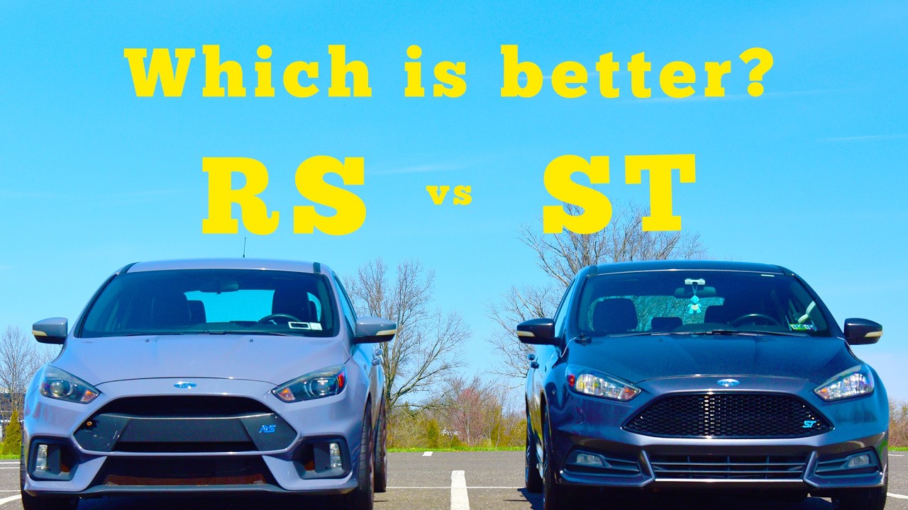 Which is better? Focus ST or RS?