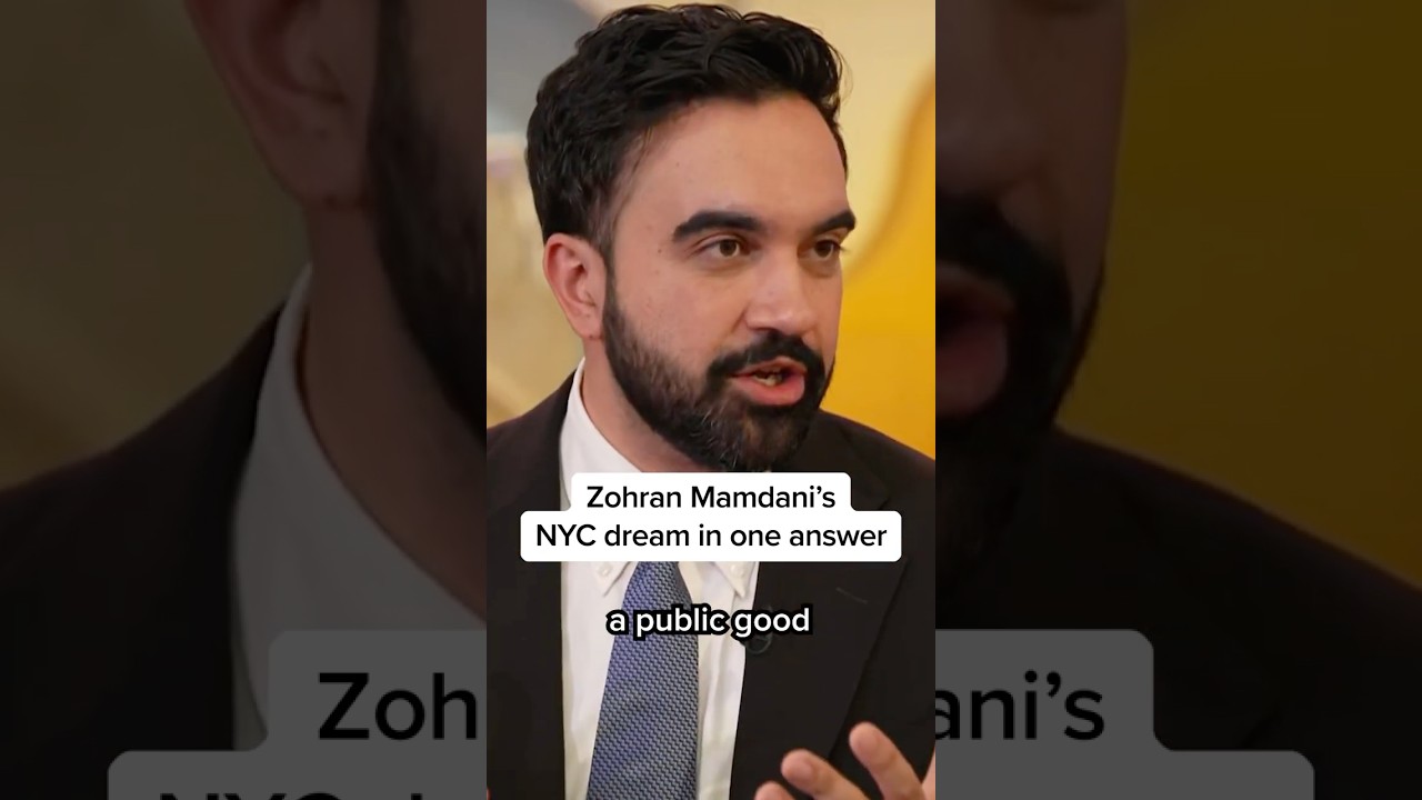 Zohran Mamdani’s NYC dream in one answer