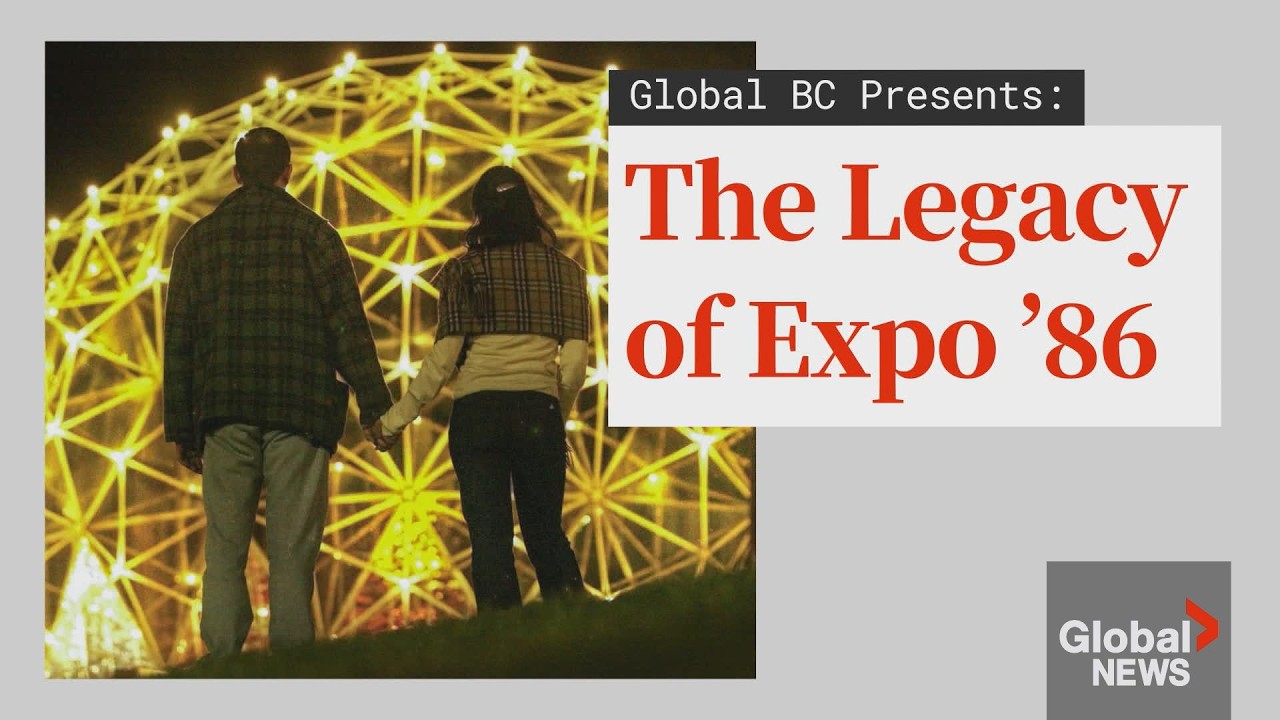40 years ago Vancouver welcomed the world at Expo 86