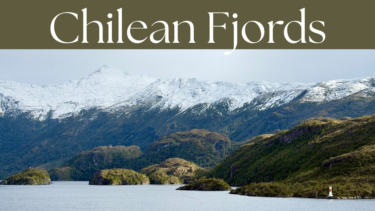 Chilean Fjords: Cruising through Fjords of Patagonia