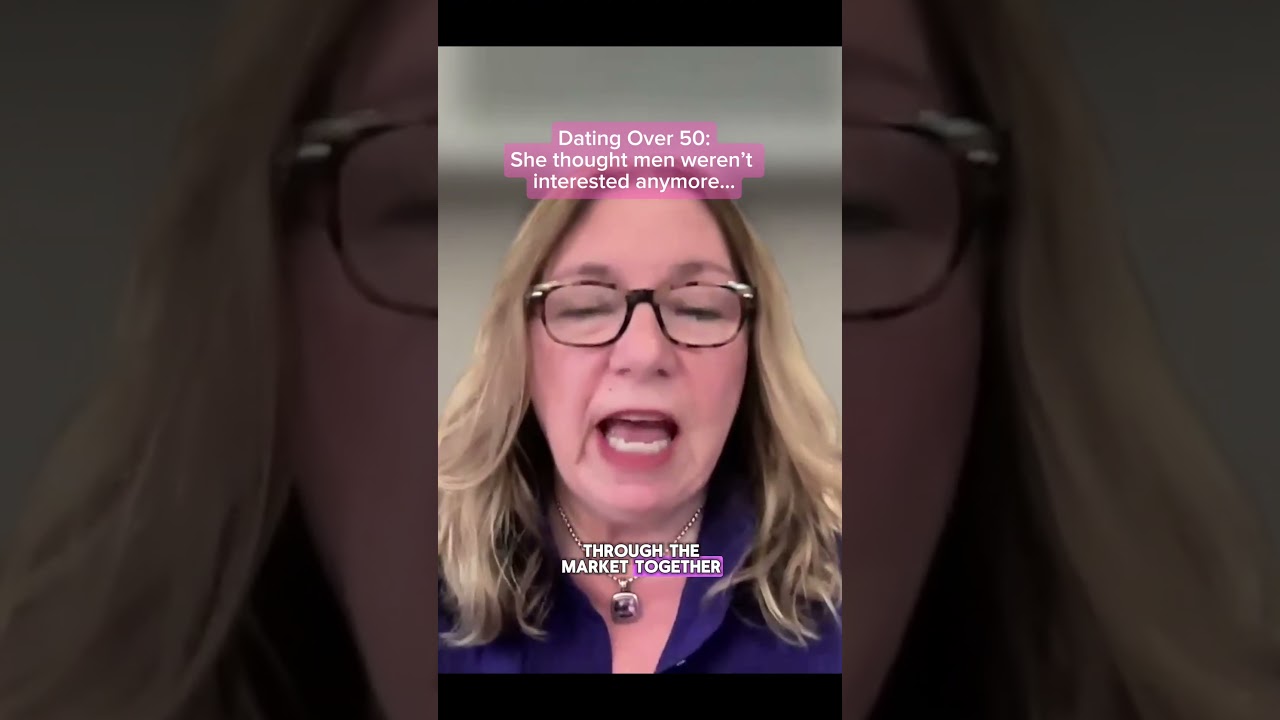 Dating Over 50: She thought men weren’t interested anymore…