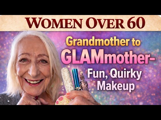 Grandmother to GLAM Mother – Fun, Quirky, Affordable Makeup