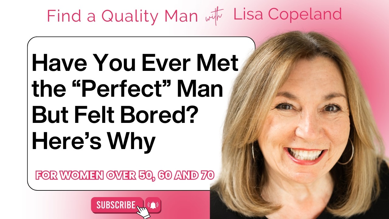 Have You Ever Met the “Perfect” Man… But Felt Bored? Here’s Why
