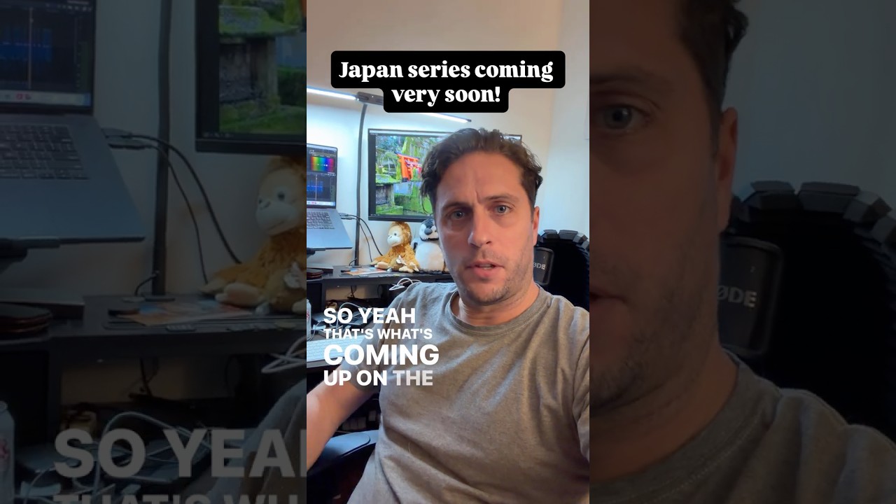 Japan series coming VERY soon!