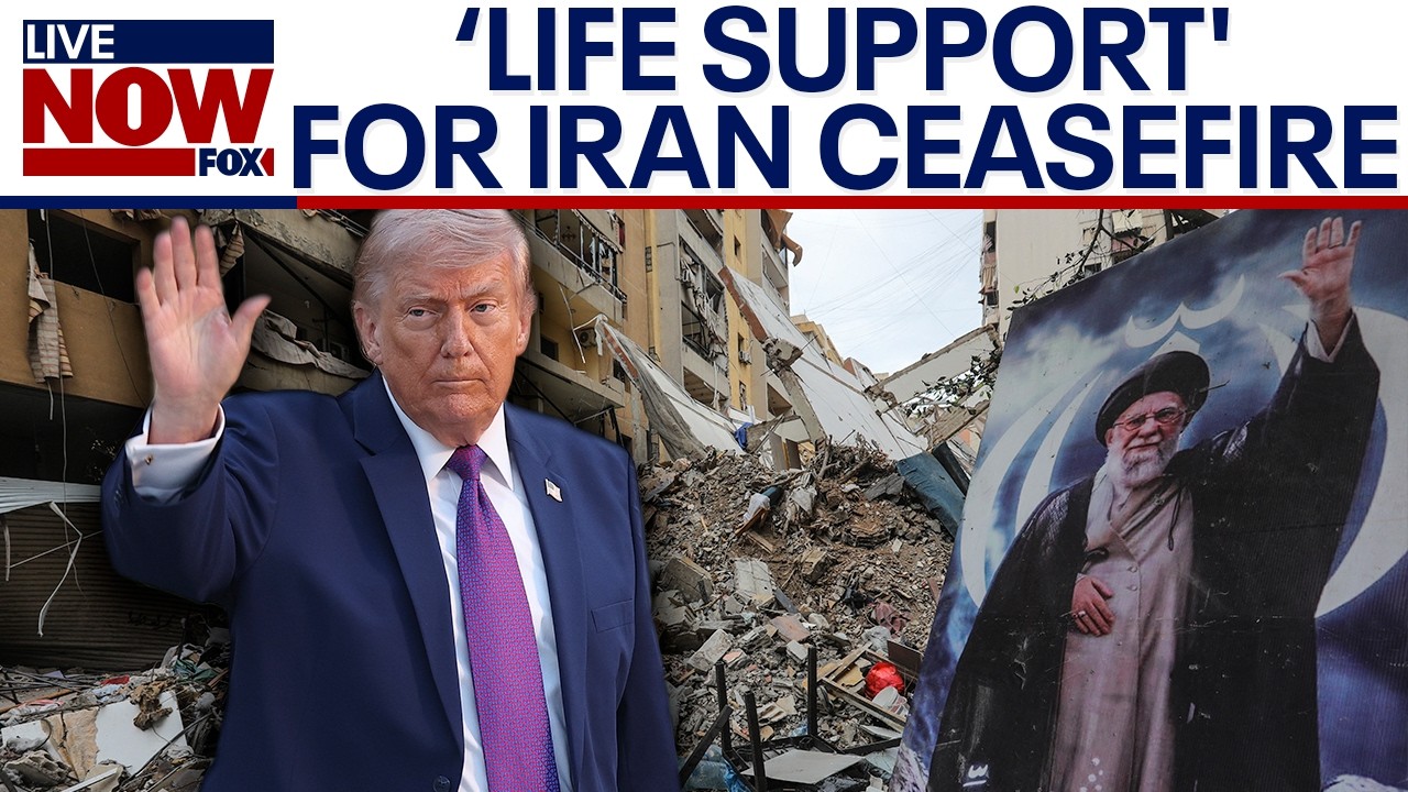 Middle East update: Trump says US-Iran ceasefire is on ‘life support’