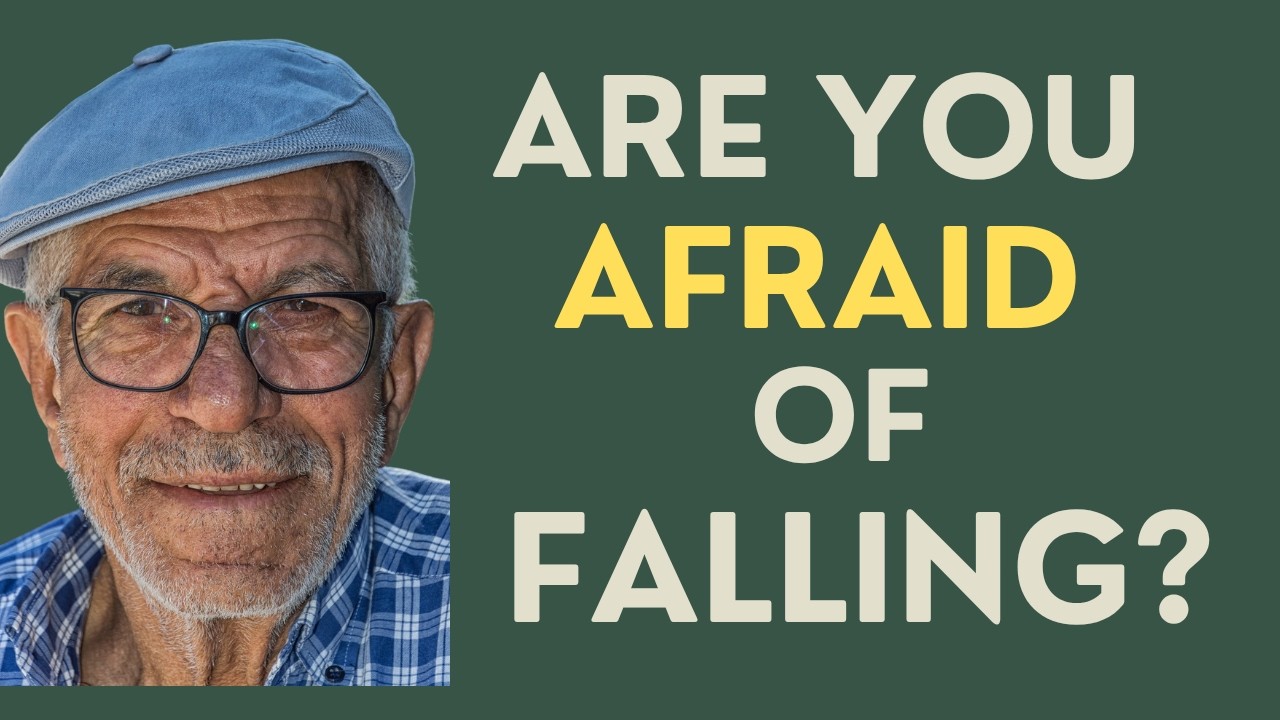 Seniors: Are You Afraid of Falling? How You Can Regain Your Confidence!