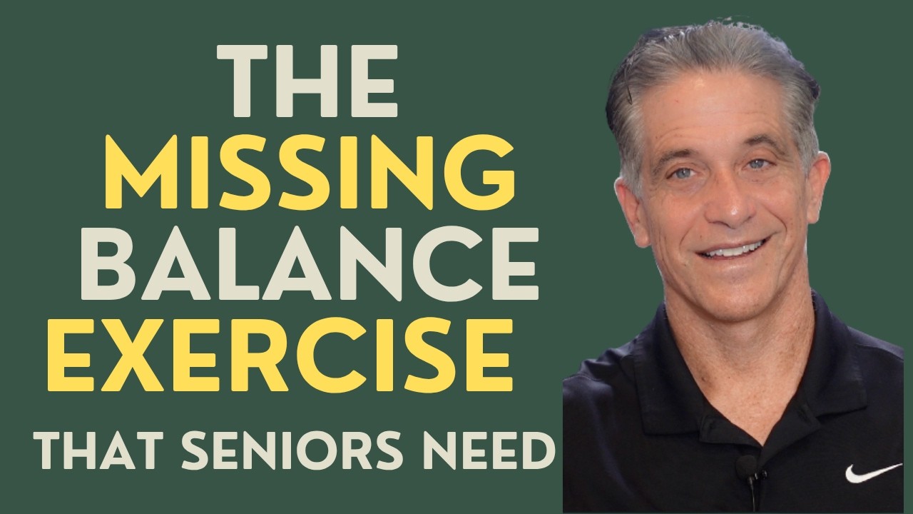 Seniors: The Missing Balance Exercise that Seniors Need!