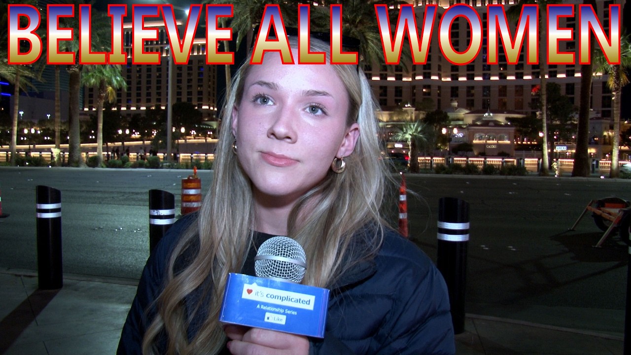 Should we BELIEVE ALL WOMEN?