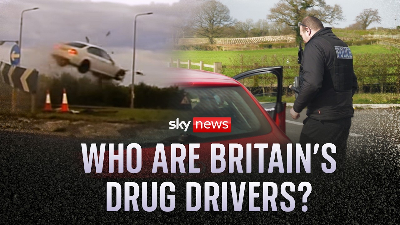 Sky News confronts Britain’s drug drivers