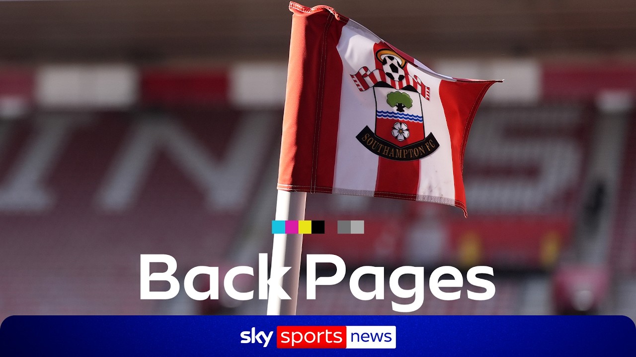 Southampton alleged to have ‘spied on more clubs” | Back Pages Tonight