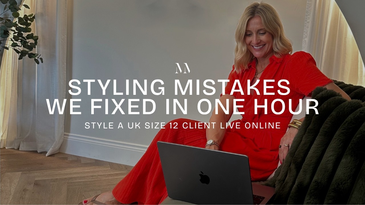 Styling Mistakes We Fixed in 1 Hour – Style a UK Size 12 Client LIVE Online