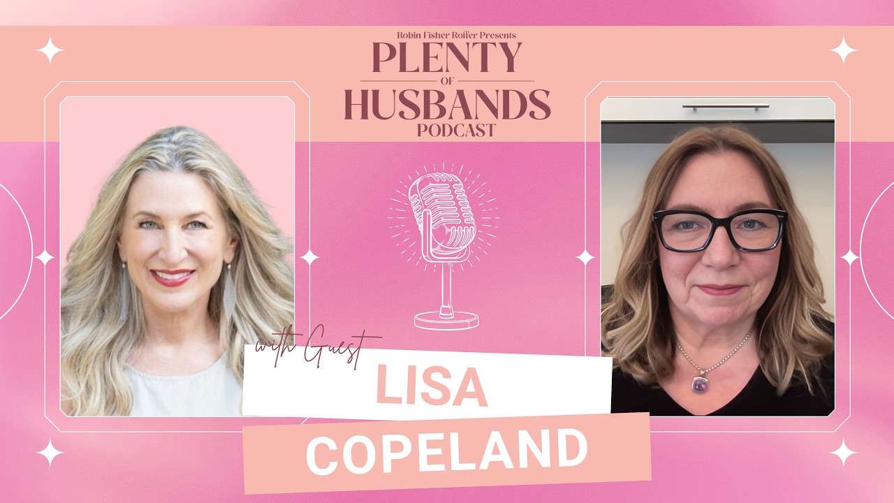 The New Blueprint for Dating with Robin Fisher-Roffer
