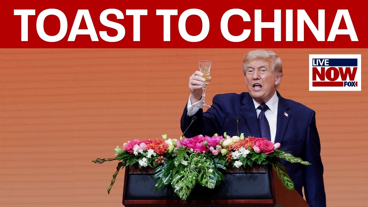 Trump toasts Xi Jinping at Chinese State Banquet