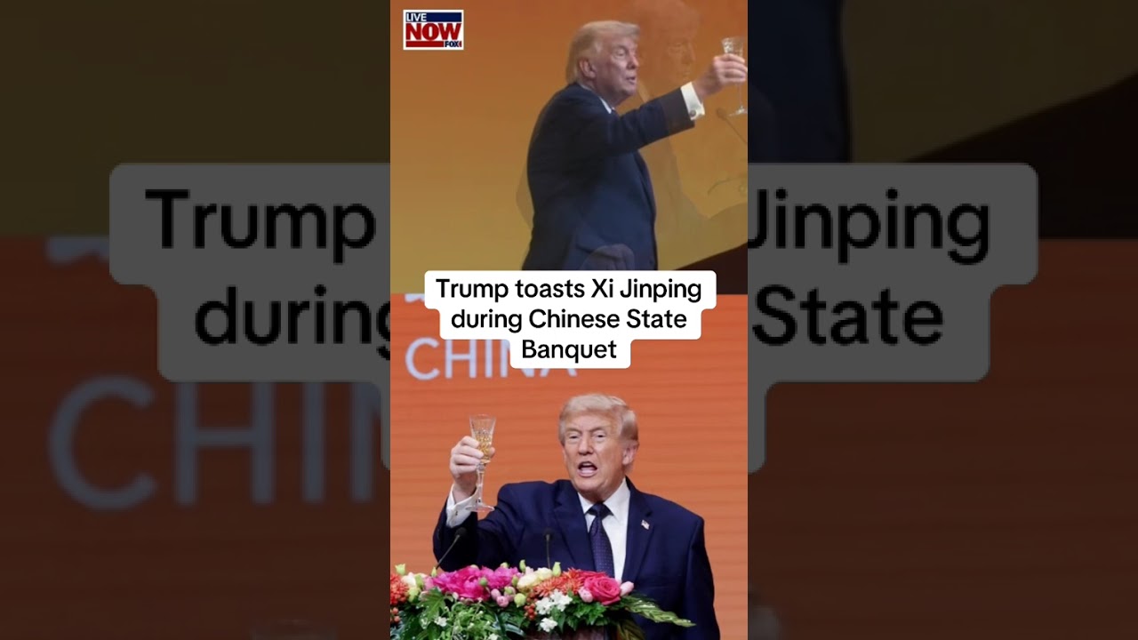 Trump toasts Xi Jinping during Chinese State Banquet in Beijing